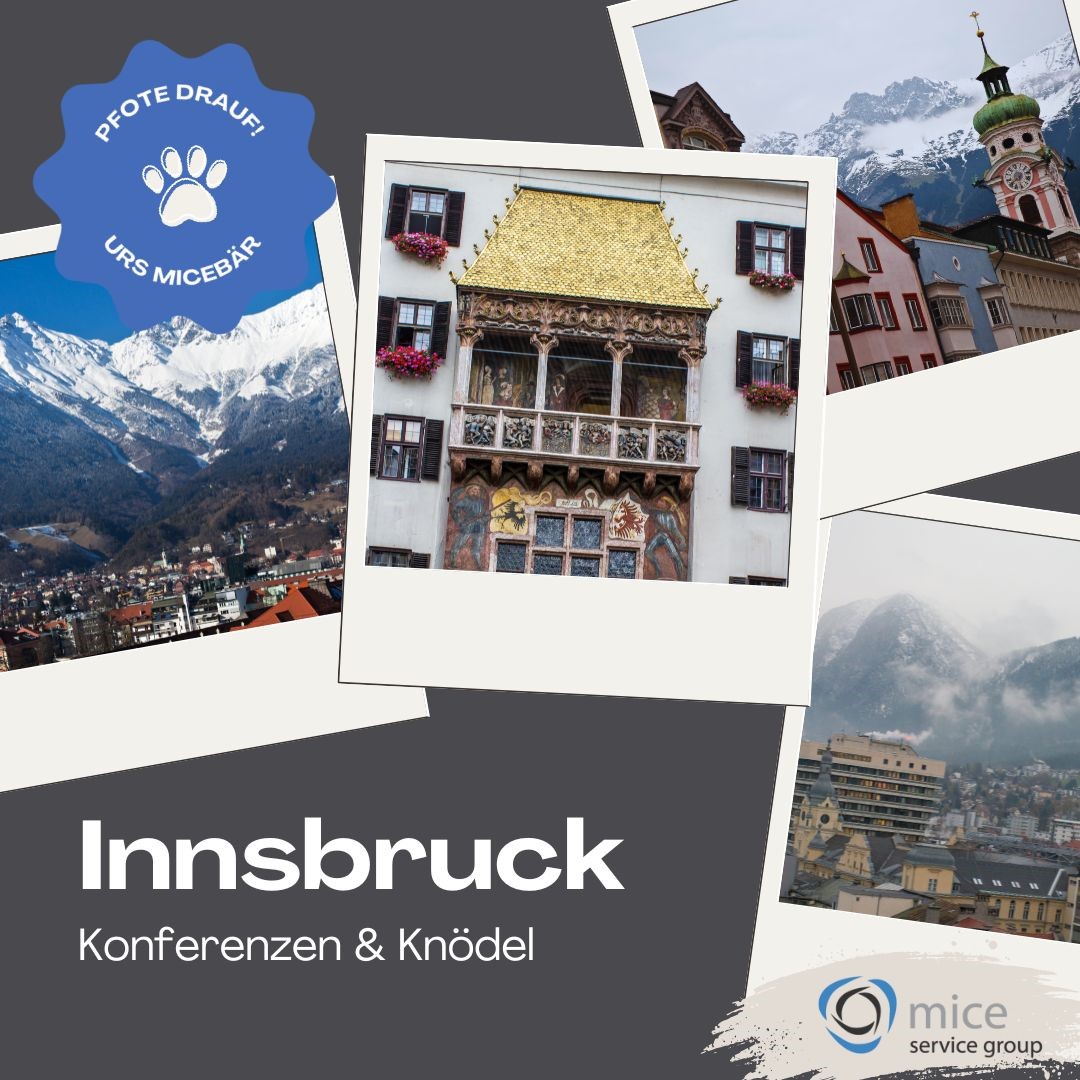 Innsbruck: Die perfekte Tagungs- und Seminar-Location f&uuml;r Schweizer Unternehmen